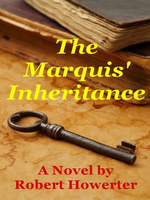 cover image of The Marquis' Inheritance